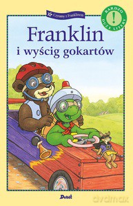 Franklin i wyścig gokartów - Paulette Bourgeois [KSIĄŻKA]