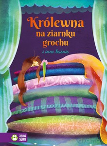 Królewna na ziarnku grochu - Opracowanie zbiorowe [KSIĄŻKA]