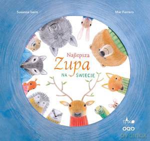 Najlepsza zupa na świecie - Susanna Isern [KSIĄŻKA]