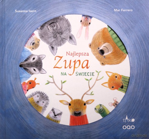 Najlepsza zupa na świecie - Susanna Isern [KSIĄŻKA]