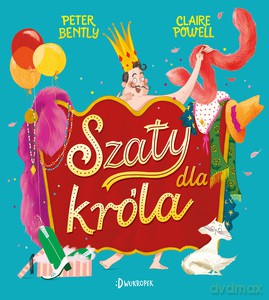 Szaty dla króla - Peter Bently [KSIĄŻKA]