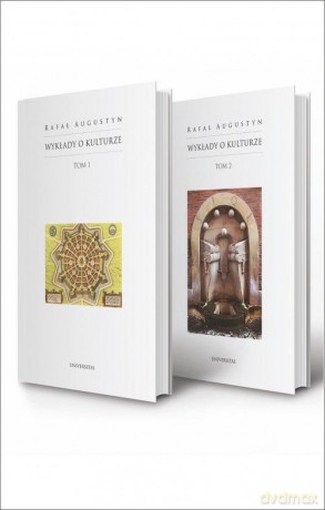 Wykłady o kulturze (Tomy 1-2) - Rafał Augustyn [KSIĄŻKA]