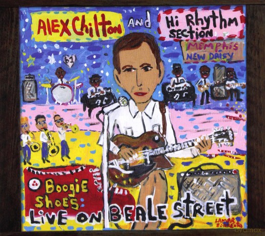Alex Chilton And Hi Rhythm Section: Boogie Shoes Live On Beale Street (digipack) [CD]