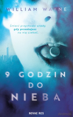 9 godzin do nieba - William Wayne [KSIĄŻKA]