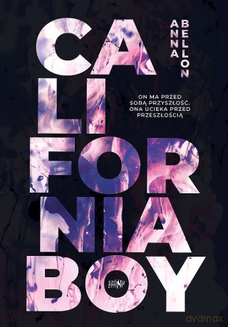 California Boy - Anna Bellon [KSIĄŻKA]