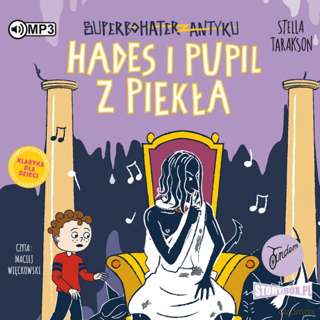 Hades i pupil z piekła. Superbohater z antyku (Tom 9) - Stella Tarakson [AUDIOBOOK]