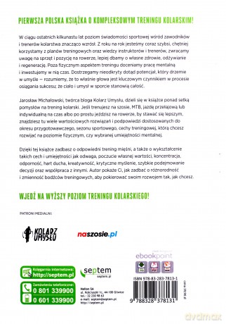 Kolarstwo. Przepis na trening fizyczny i mentalny - Jarosław Michałowski [KSIĄŻKA]