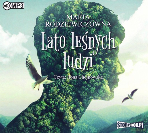 Lato leśnych ludzi - Maria Rodziewiczówna [AUDIOBOOK]