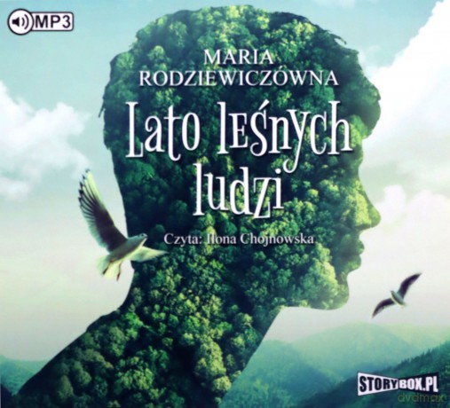 Lato leśnych ludzi - Maria Rodziewiczówna [AUDIOBOOK]