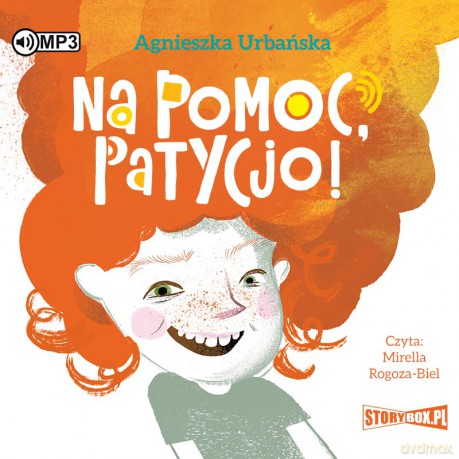 Na pomoc, Patycjo! - Agnieszka Urbańska [AUDIOBOOK]