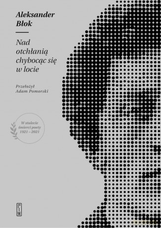 Nad otchłanią chybocąc się w locie - Aleksander Błok [KSIĄŻKA]