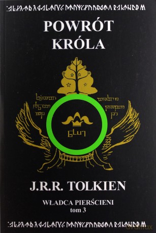 Powrót króla. Władca Pierścieni (Tom 3) - J.R.R. Tolkien [KSIĄŻKA]