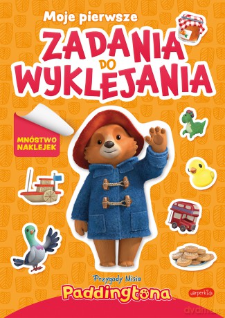 Przygody Misia Paddingtona. Moje pierwsze zadania do wyklejania - Opracowanie Zbiorowe [KSIĄŻKA]