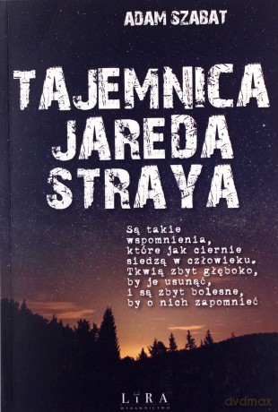 Tajemnica Jareda Straya - Adam Szabat [KSIĄŻKA]