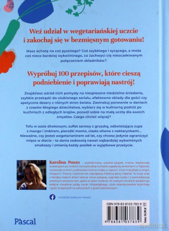 Vege rozpusta. Wegetariańsko-wegańskie rozkosze - Karolina Maria Ponzo [KSIĄŻKA]