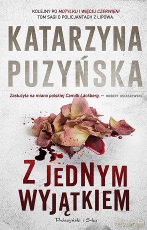 Z jednym wyjątkiem wyd. kieszonkowe - Katarzyna Puzyńska [KSIĄŻKA]