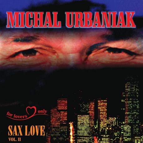 Michał Urbaniak: Sax Love vol. II [Winyl]