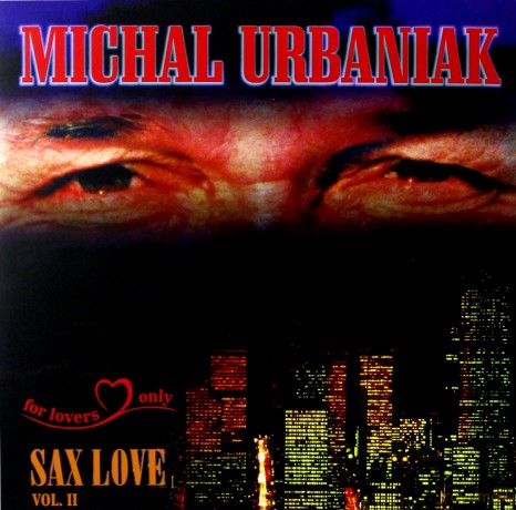 Michał Urbaniak: Sax Love vol. II [Winyl]