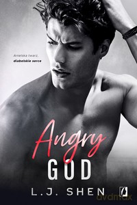 All Saints High (Tom 3) Angry God - L.J. Shen [KSIĄŻKA]