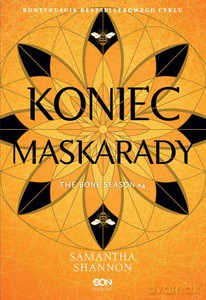 Czas Żniw (Tom 4) Koniec Maskarady - Samantha Shannon [KSIĄŻKA]