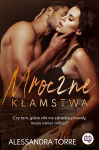 Mroczne kłamstwa - Alessandra Torre [KSIĄŻKA]