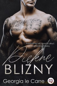 Piękne blizny - Carre Georgia Le [KSIĄŻKA]