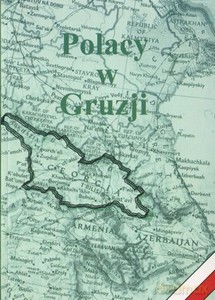 Polacy w Gruzji - Edward Walewander [KSIĄŻKA]