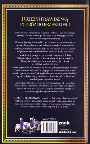 Przeżyj rok w średniowieczu - Tillmann Bendikowski [KSIĄŻKA]