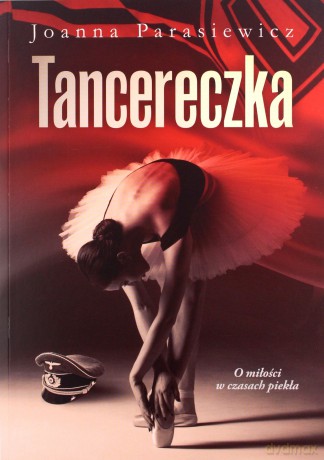 Tancereczka - Joanna Parasiewicz [KSIĄŻKA]
