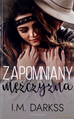 Zapomniany mężczyzna - I.M. Darkss [KSIĄŻKA]
