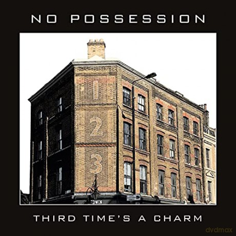No Possession: Third Time's A Charm [CD]