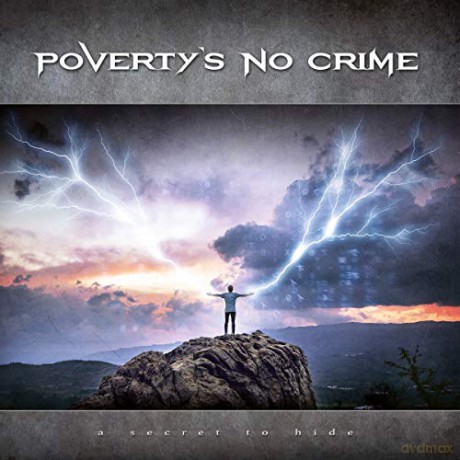 Poverty's No Crime: A Secret To Hide [2xWinyl]