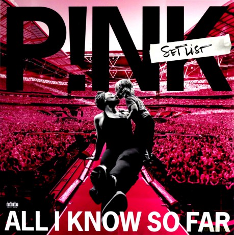 P!NK: All I Know So Far: Setlist [2xWinyl]