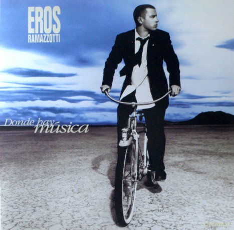 Eros Ramazzotti: Donde hay musica [2xWinyl]