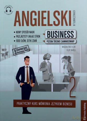 Angielski w tłumaczeniach. Business 2 - Magdalena Filak, Filip Radej [KSIĄŻKA]