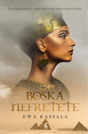 Boska Nefretete - Ewa Kassala [KSIĄŻKA]