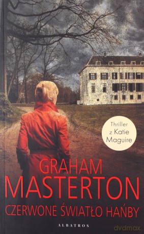 Czerwone światło hańby. Detektyw Katie Maguire - Graham Masterton [KSIĄŻKA]