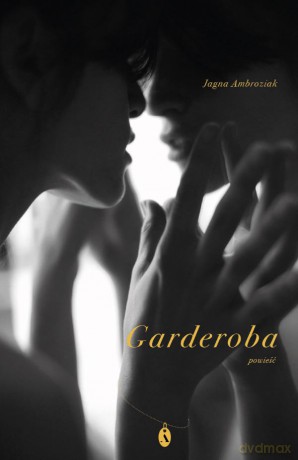 Garderoba - Jagna Ambroziak [KSIĄŻKA]