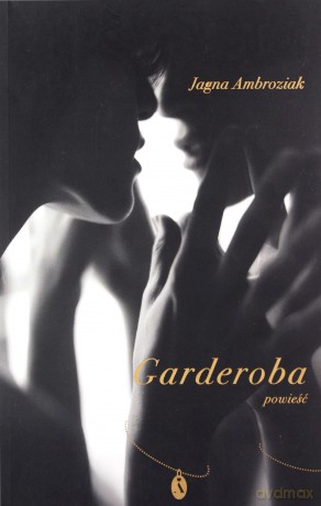 Garderoba - Jagna Ambroziak [KSIĄŻKA]