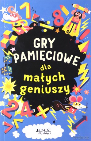 Gry pamięciowe dla małych geniuszy - Gareth Moore [KSIĄŻKA]