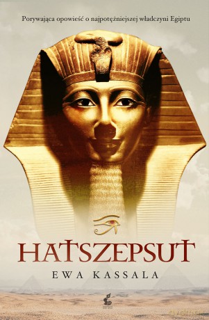 Hatszepsut - Ewa Kassala [KSIĄŻKA]