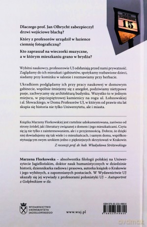 Na rogu Łobzowskiej i Słowackiego. Dom Profesorów UJ - Marzena Florkowska [KSIĄŻKA]