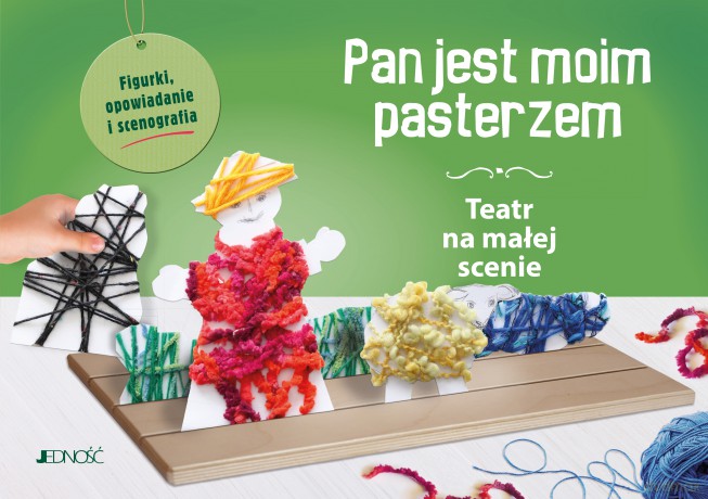 Pan jest moim Pasterzem. Teatr na małej scenie [KSIĄŻKA]