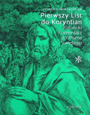 Pierwszy List do Koryntian - George T. Montague [KSIĄŻKA]