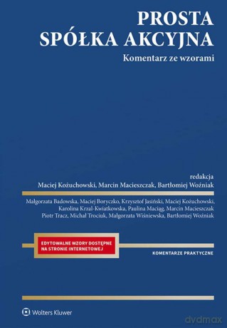 Prosta spółka akcyjna. Komentarz ze wzorami [KSIĄŻKA]