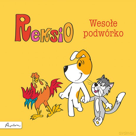 Reksio. Wesołe podwórko - Maria Szarf [KSIĄŻKA]