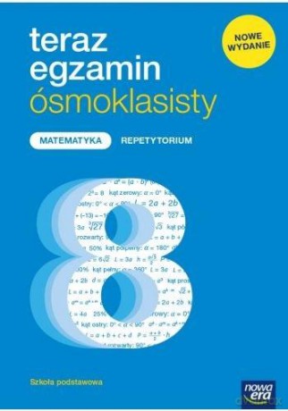 Teraz egzamin 2021 matematyka exam preparation repetytorium dla klasy 8 szkoły podstawowej - Jerzy Janowicz [KSIĄŻKA]