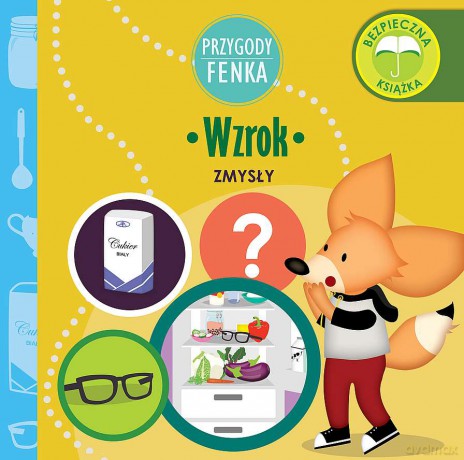 Wzrok. Zmysły. Przygody Fenka - Dominika Gałka [KSIĄŻKA]