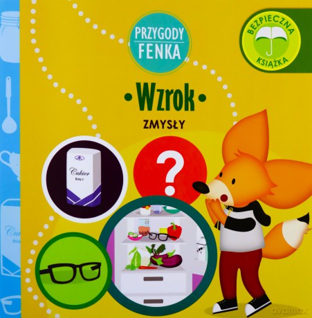 Wzrok. Zmysły. Przygody Fenka - Dominika Gałka [KSIĄŻKA]