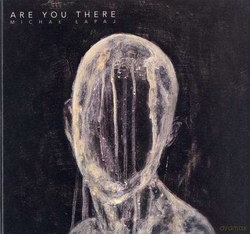 Michał Łapaj: Are You There (Limited) [CD]